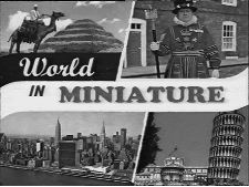 World in Miniature