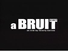 A Bruit Secret