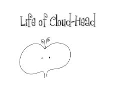 Life of Cloud-Head