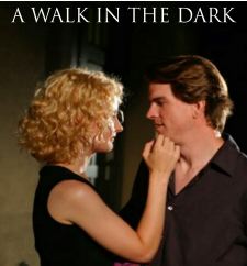A Walk in the Dark