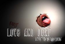 Love And Deaf