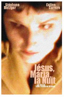 Jésus, Maria la nuit