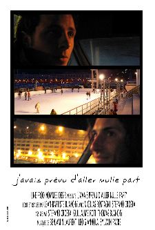 J'avais prévu d'aller nulle part