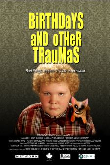 Birthdays and Other Traumas