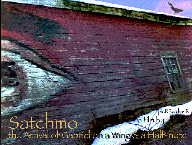 Satchmo: The arrival of Gabriel on a Wing and a Half-note