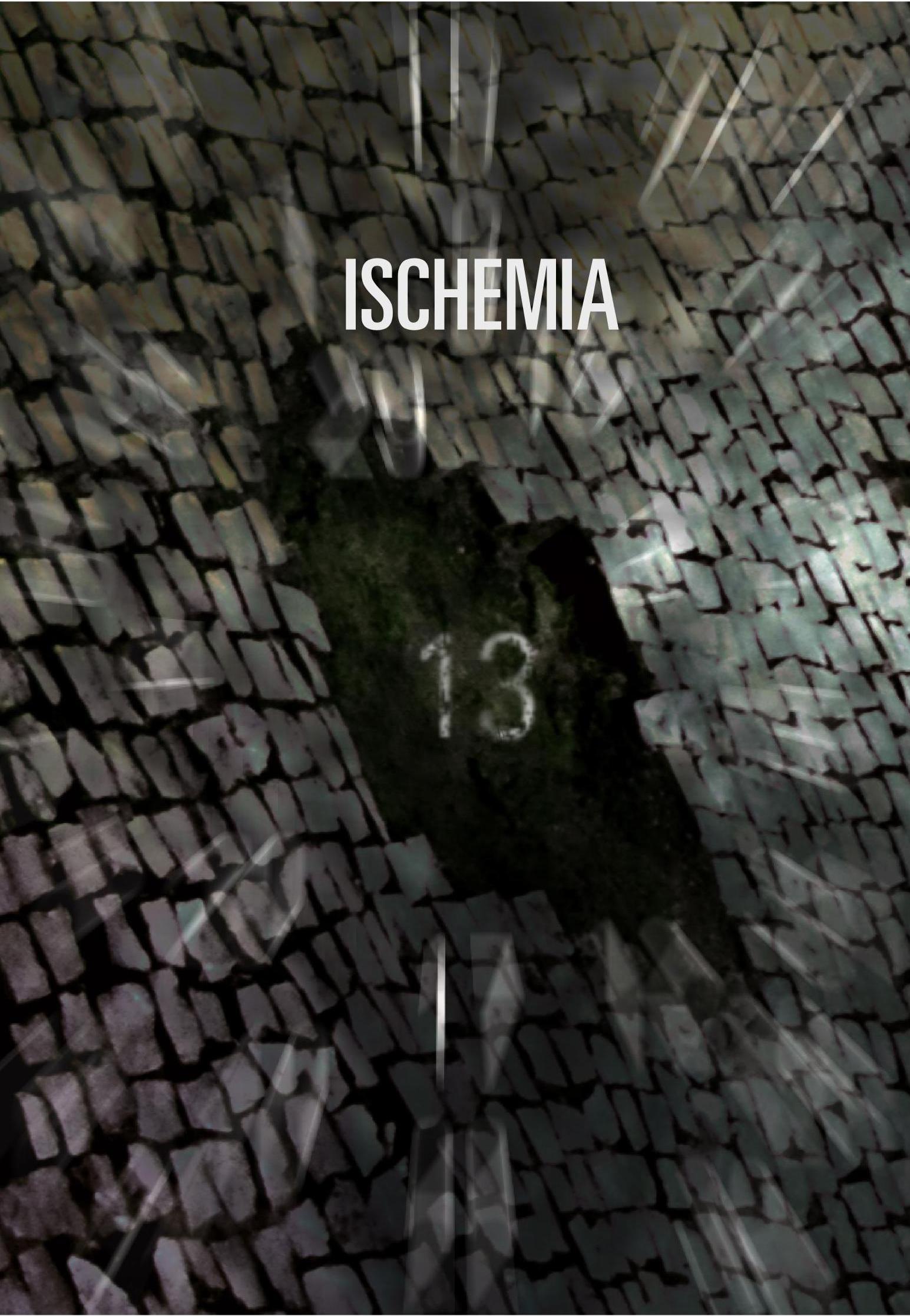 Ischemia