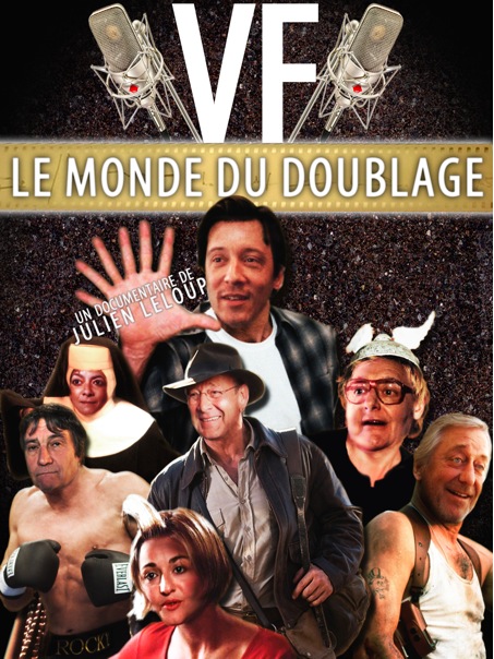 VF, Le monde du doublage