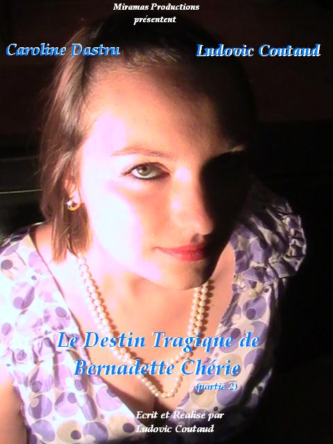 Destin tragique de Bernadette Chérie (2)