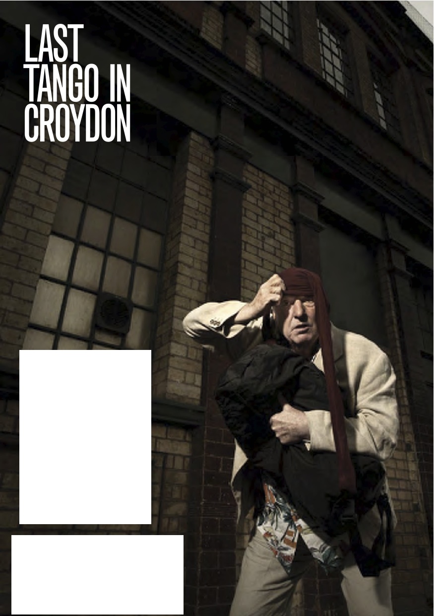 Last Tango in Croydon