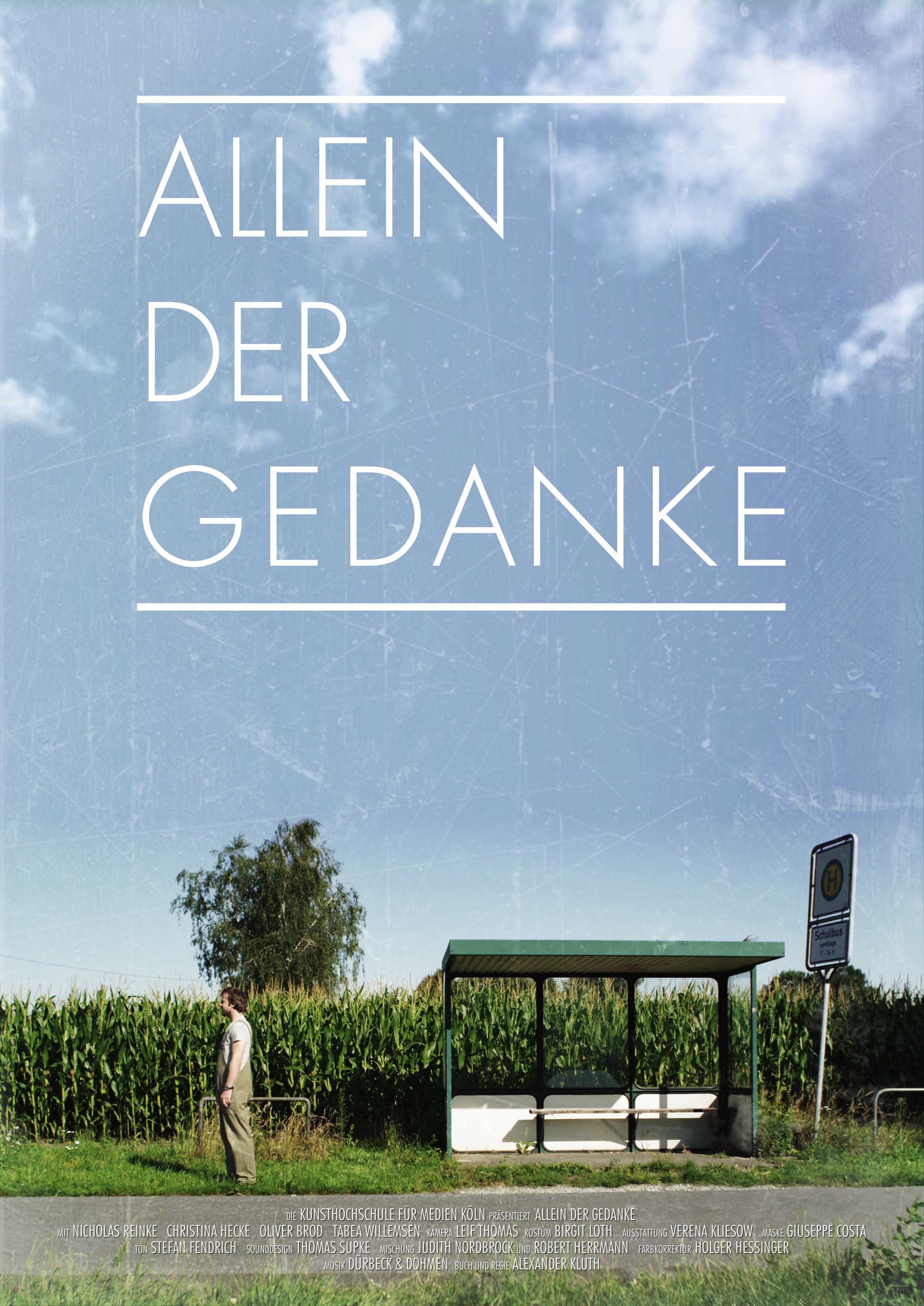 Allein der Gedanke