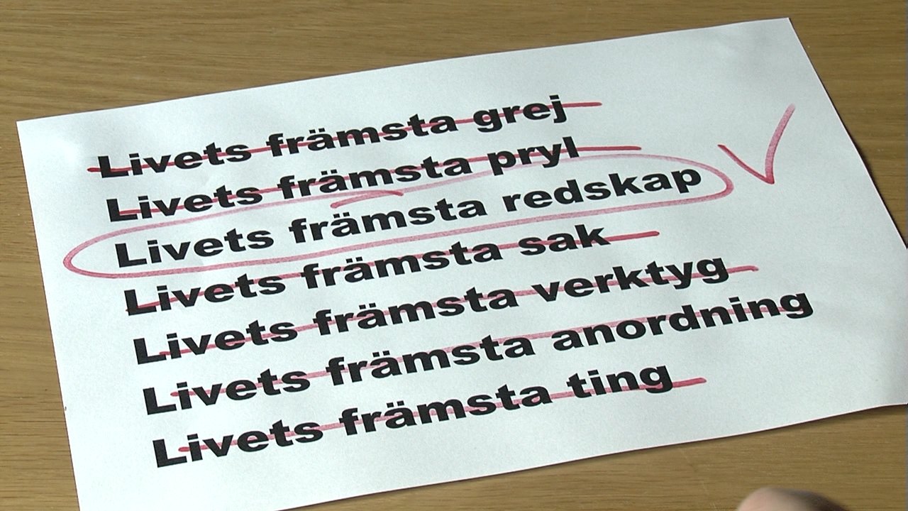 Livets främsta redskap