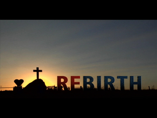 Rebirth