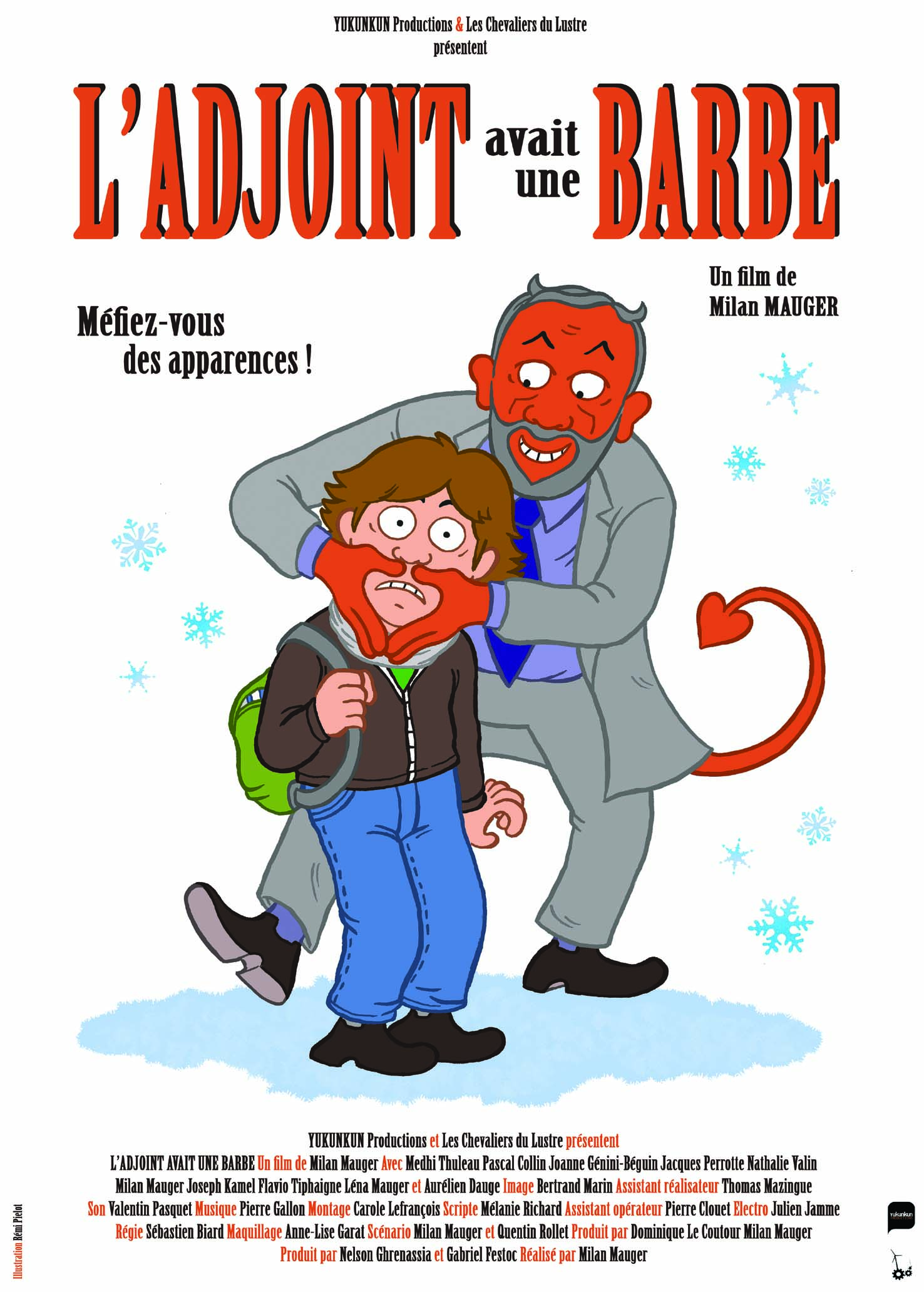 Adjoint avait une barbe