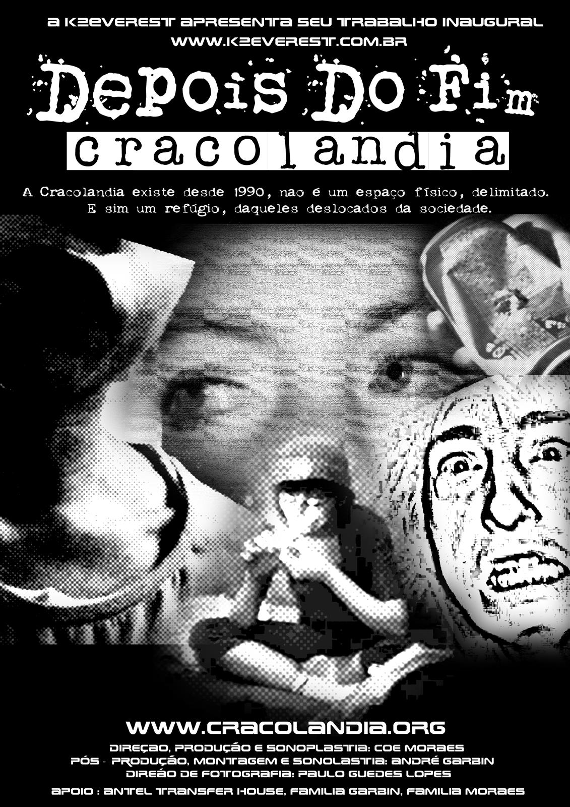 Depois Do Fim  - Cracolandia