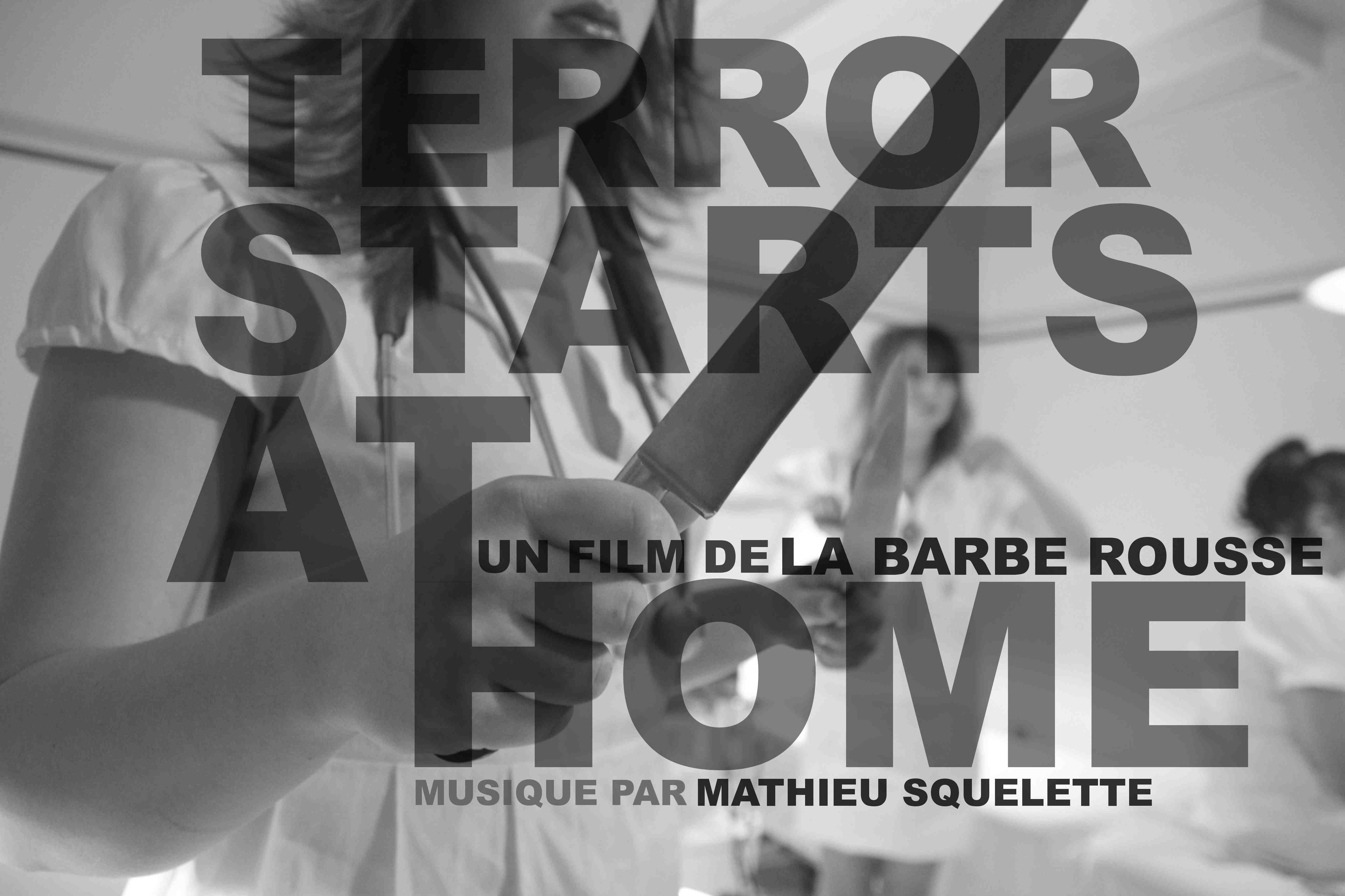Terror Starts At Home