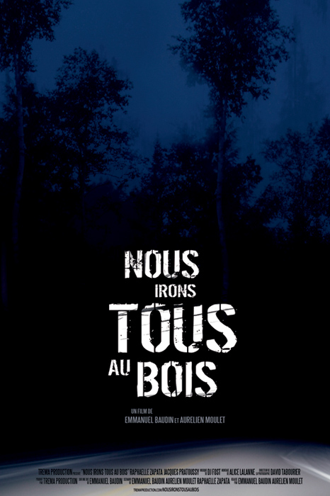Nous irons tous au bois