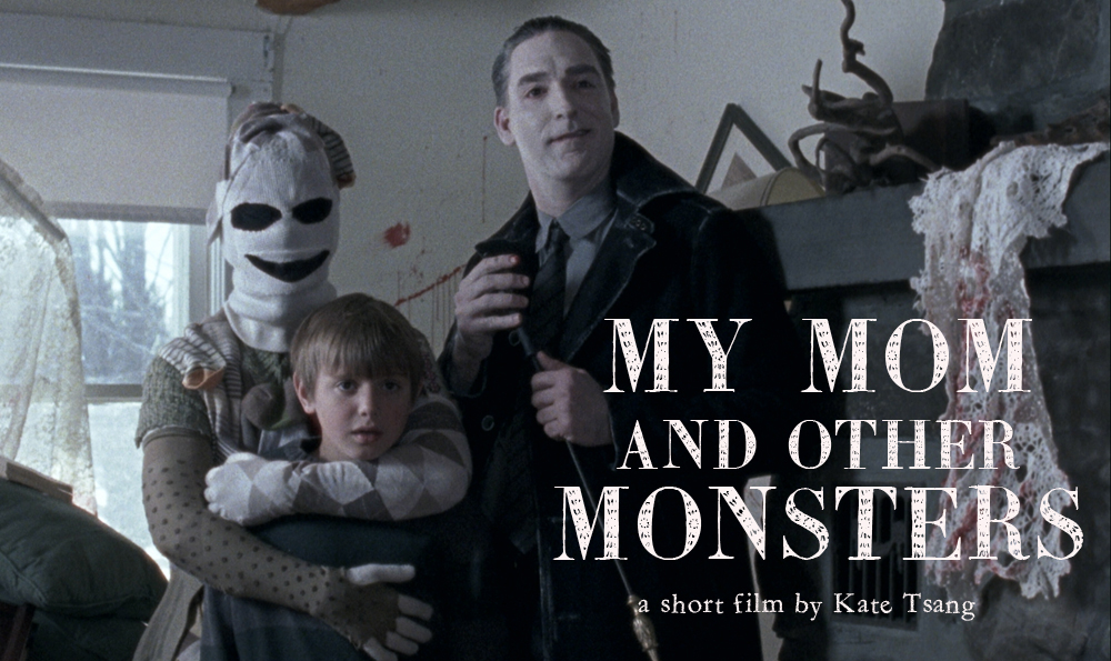 My Mom and Other Monsters