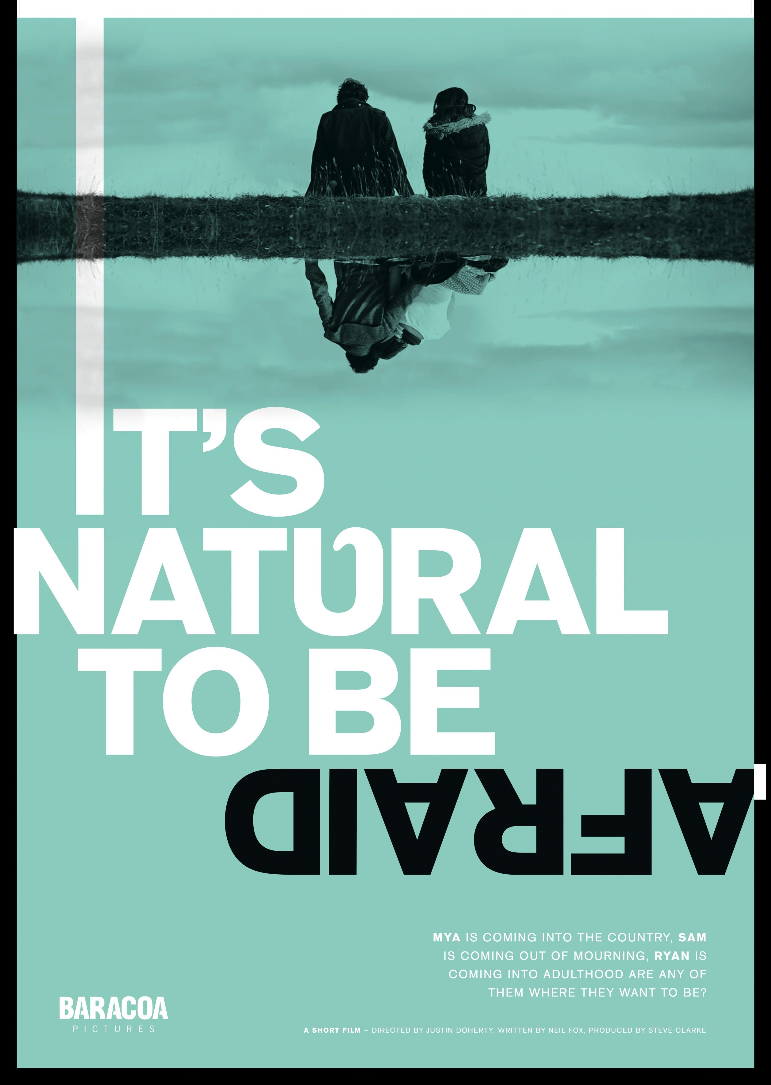 It's Natural To Be Afraid