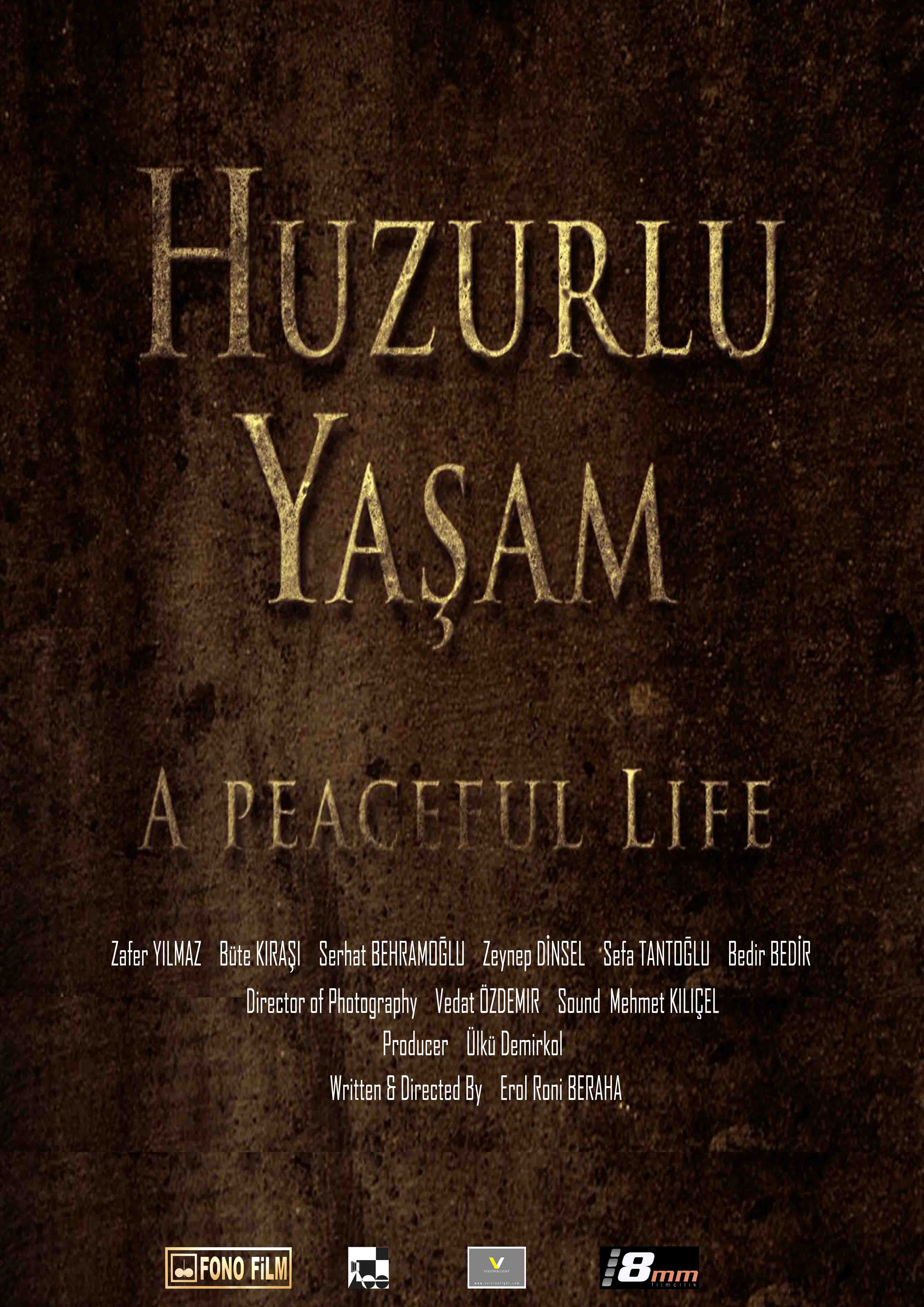 Huzurlu Yasam