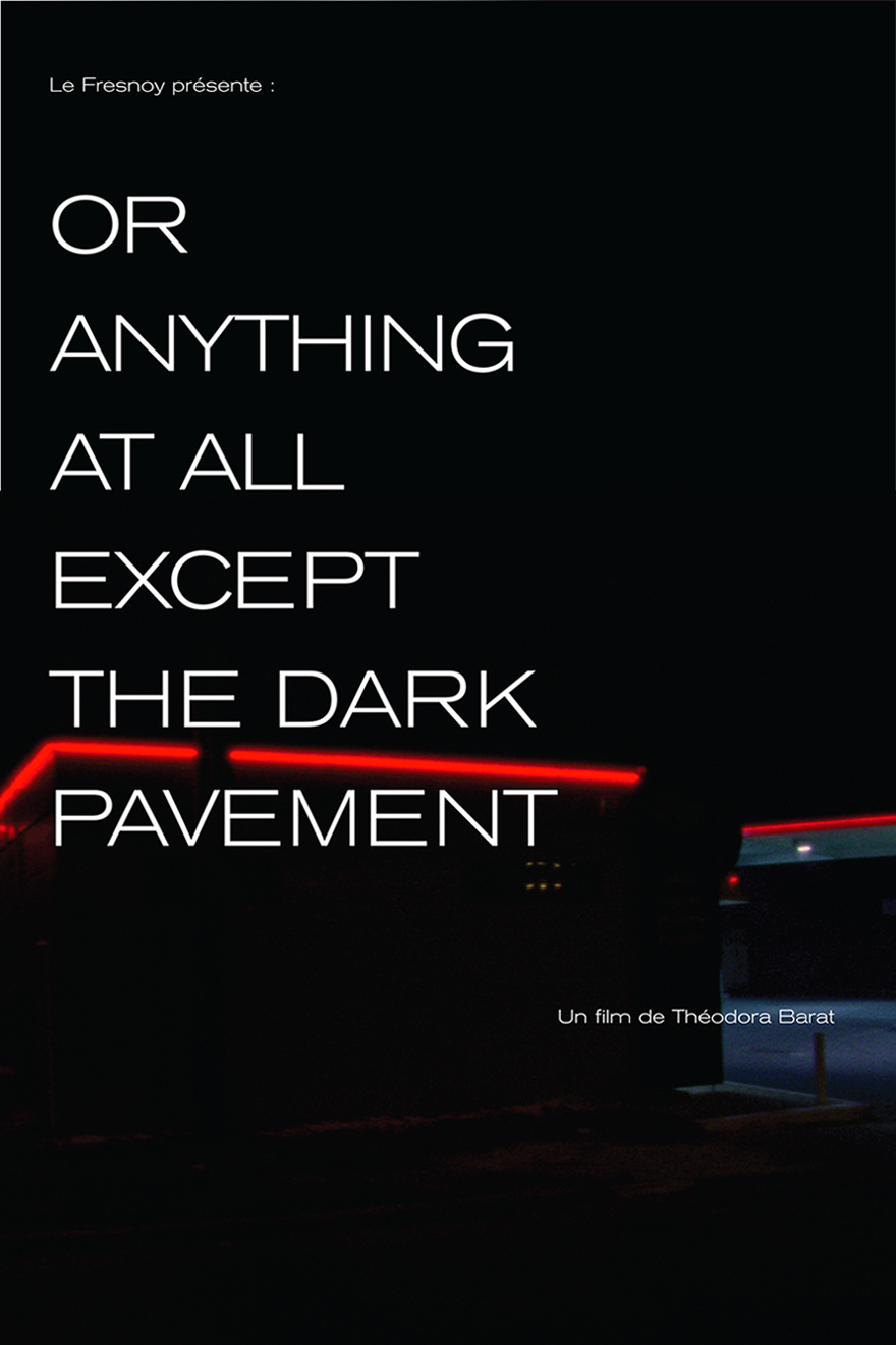 Or anything at all except the dark pavement