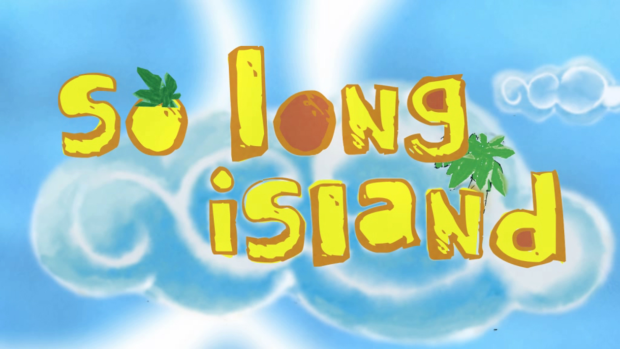So long island