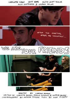 We Are Your Friends