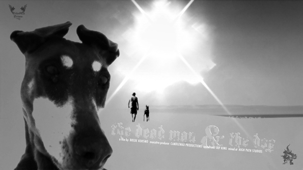 Dead Man & the Dog
