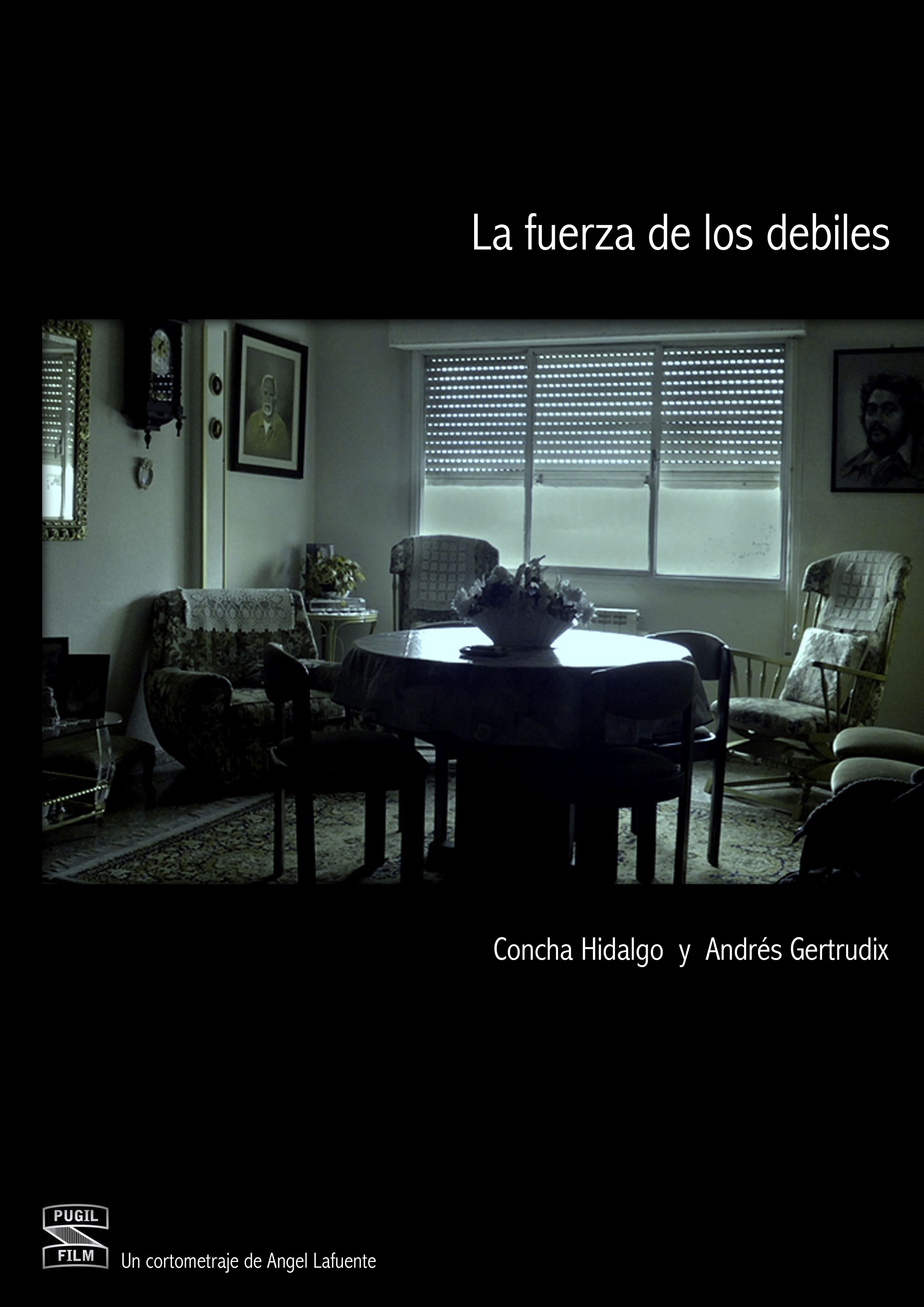 Fuerza de los débiles