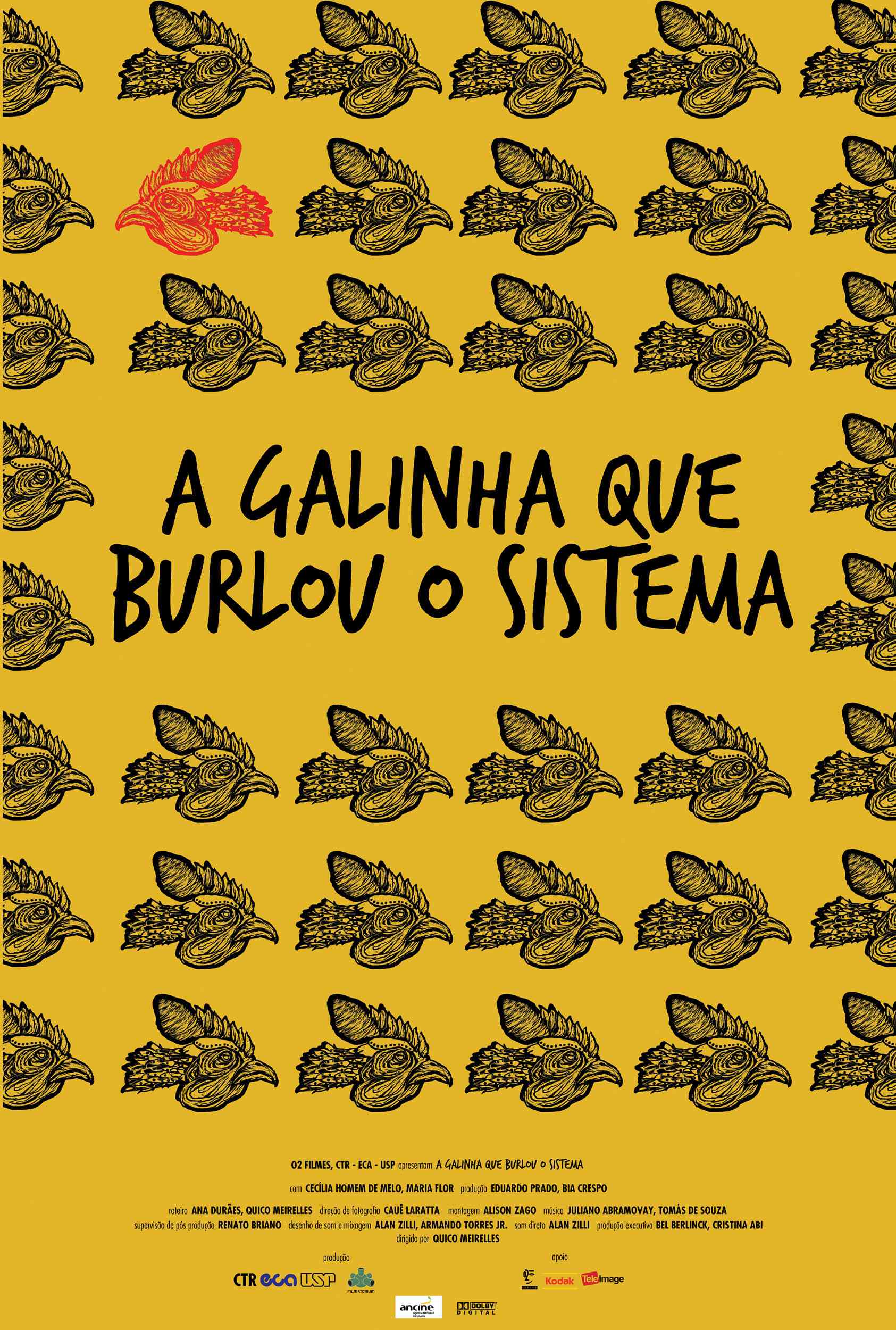 Galinha Que Burlou o Sistema