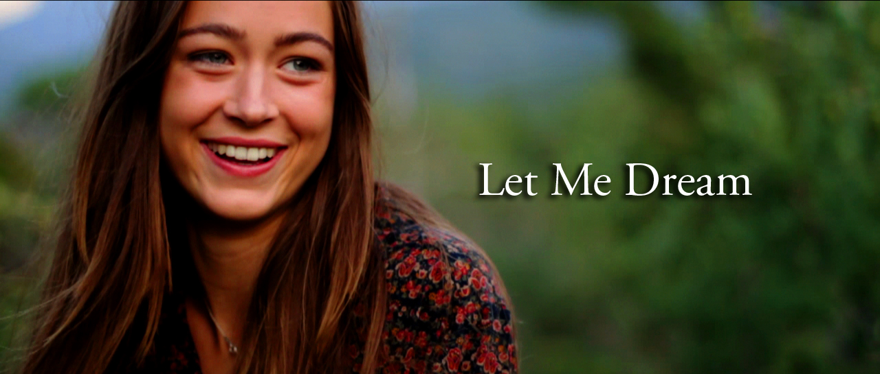 Let Me Dream