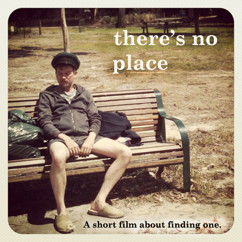 There's No Place