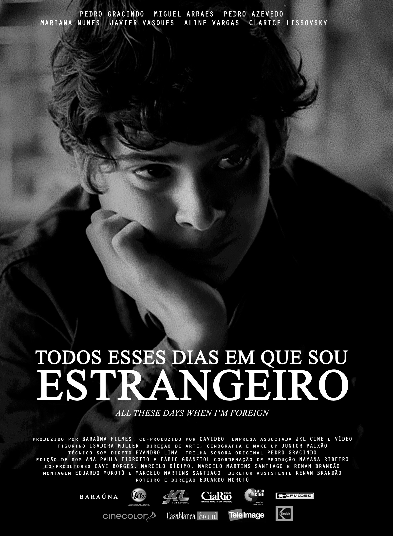 Todos os dias em que sou estrangeiro