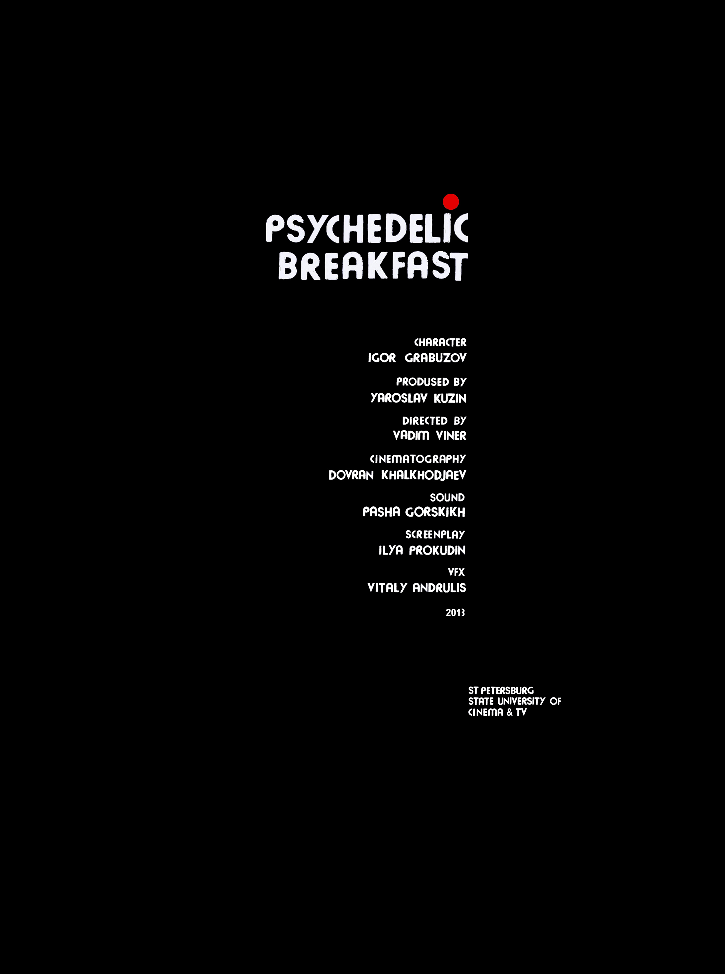 Psychedelic Breakfast