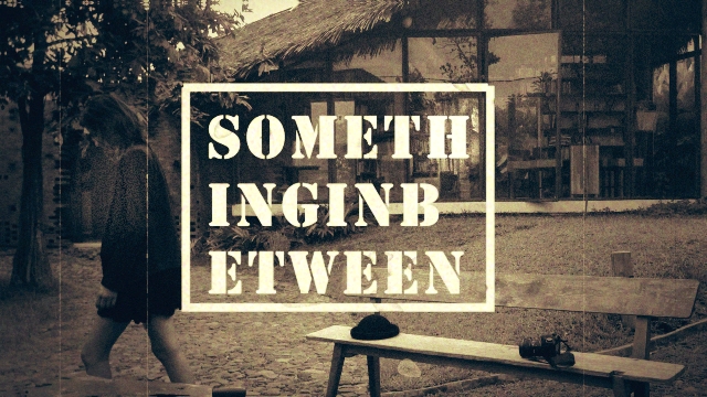 Something In Between