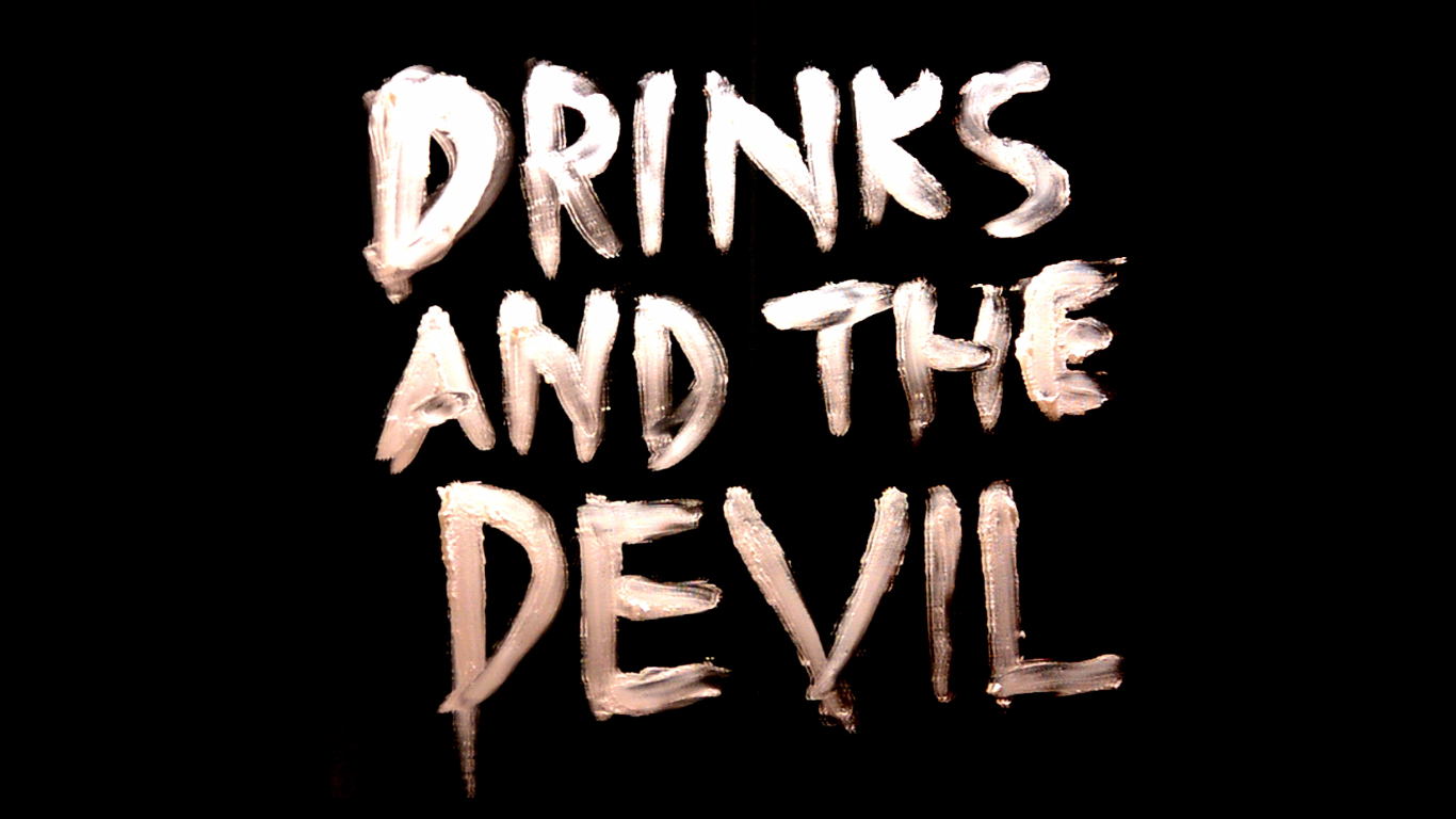 Drinks and the Devil