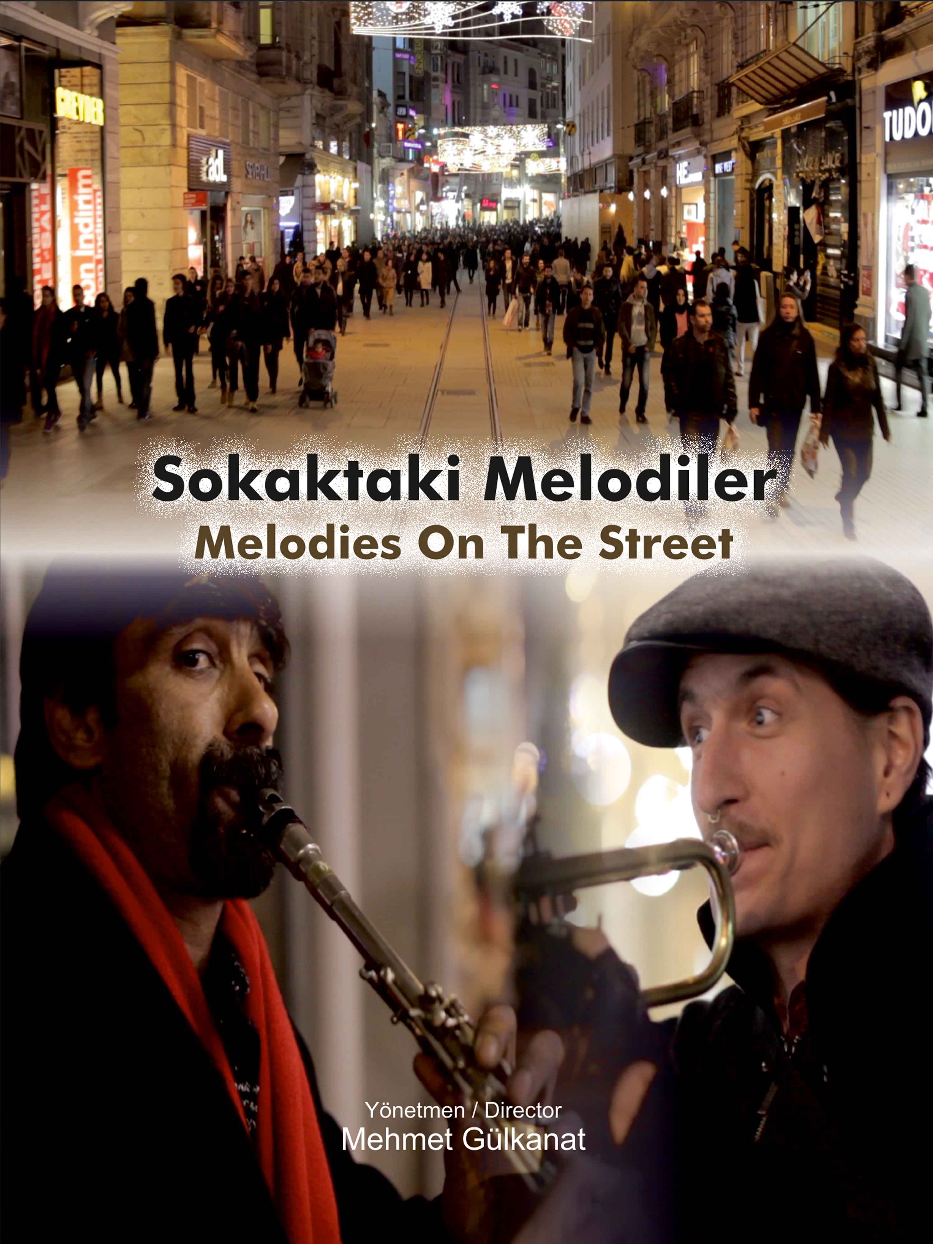 Sokaktakİ Melodİler