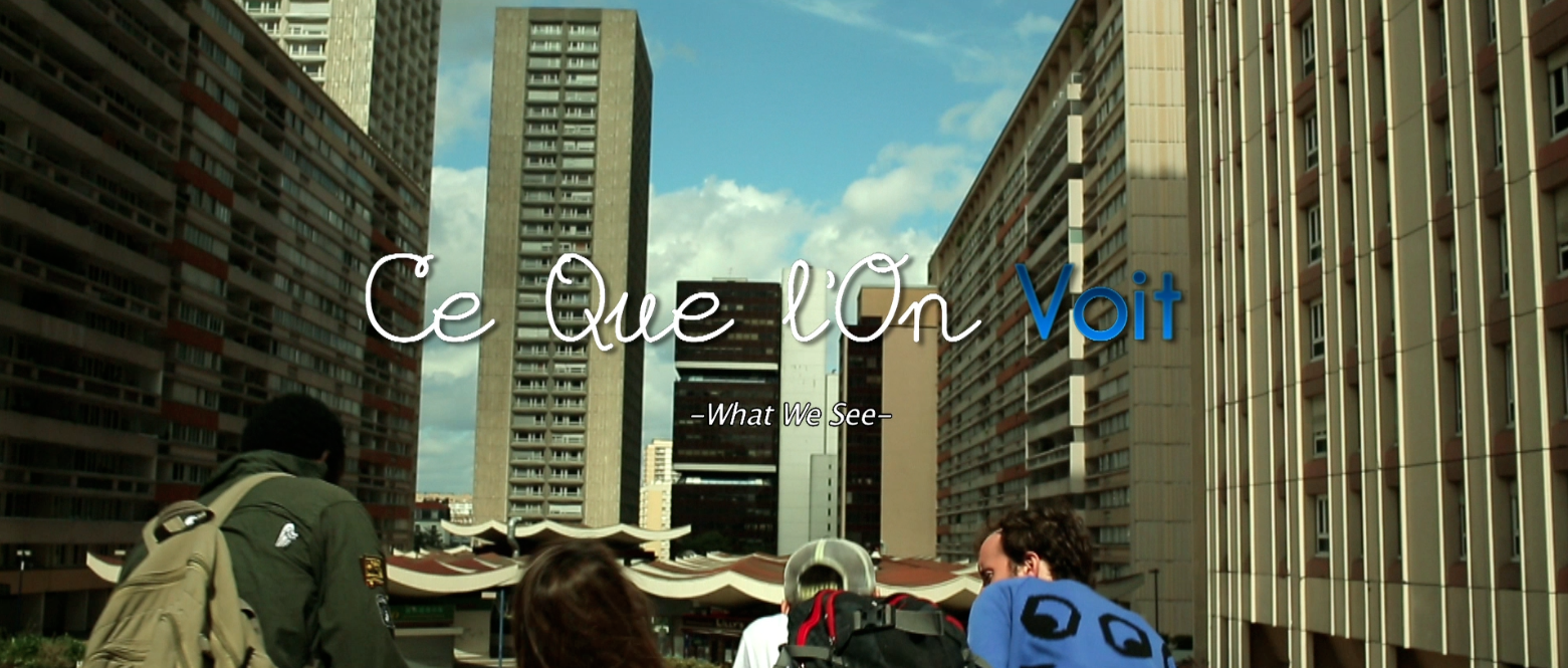 Ce que l'on voit