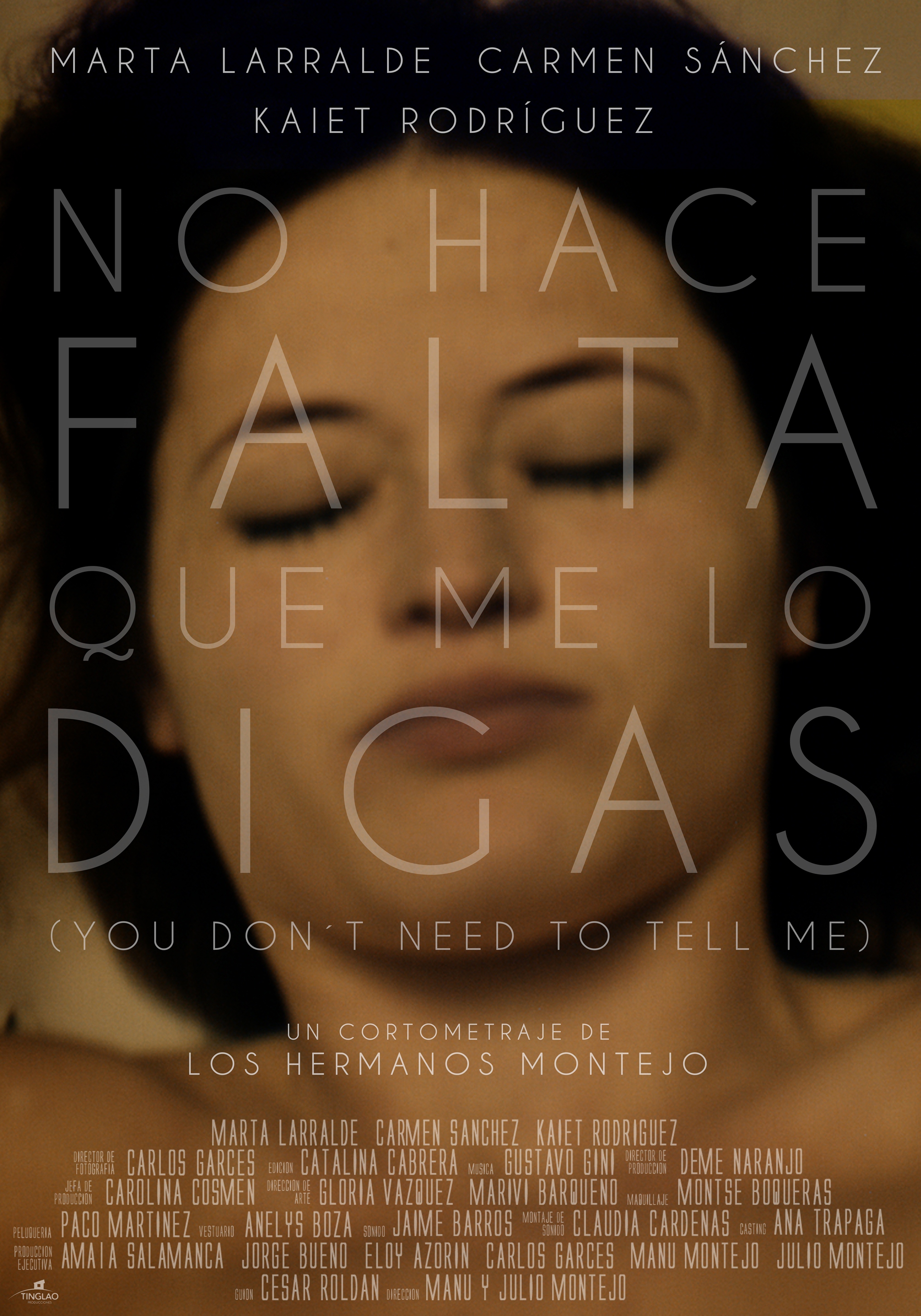 No hace falta que me lo digas