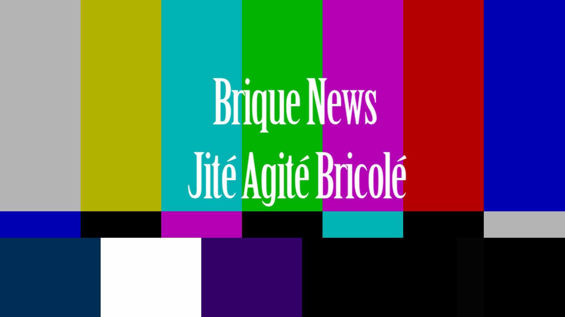 Jité agité bricolé