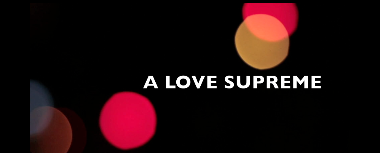 A love supreme