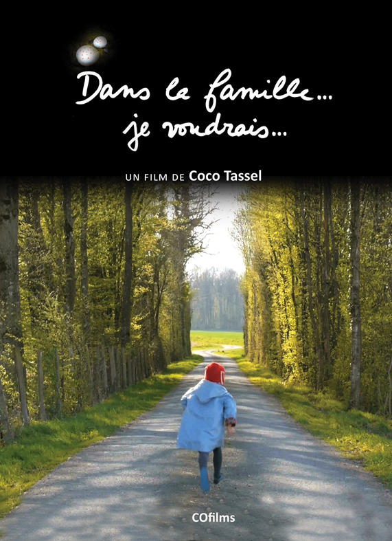 Dans la famille... je voudrais...