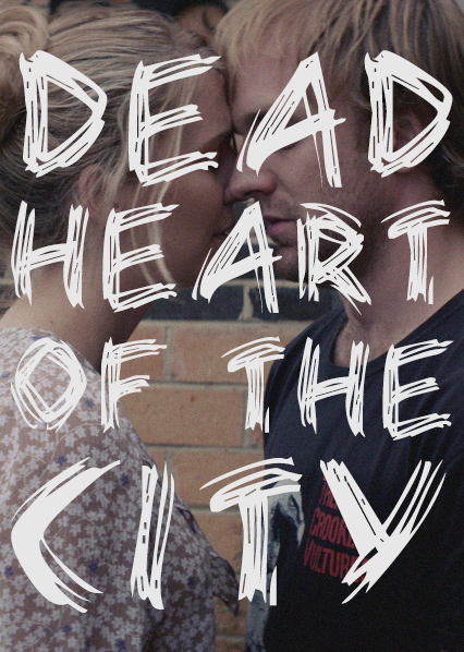 Dead Heart of the City
