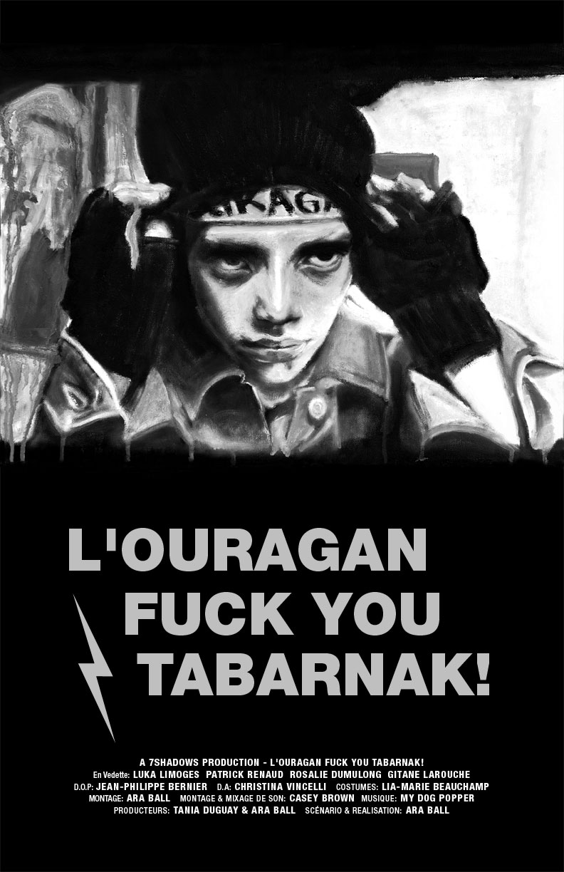 Ouragan Fuck You Tabarnak !