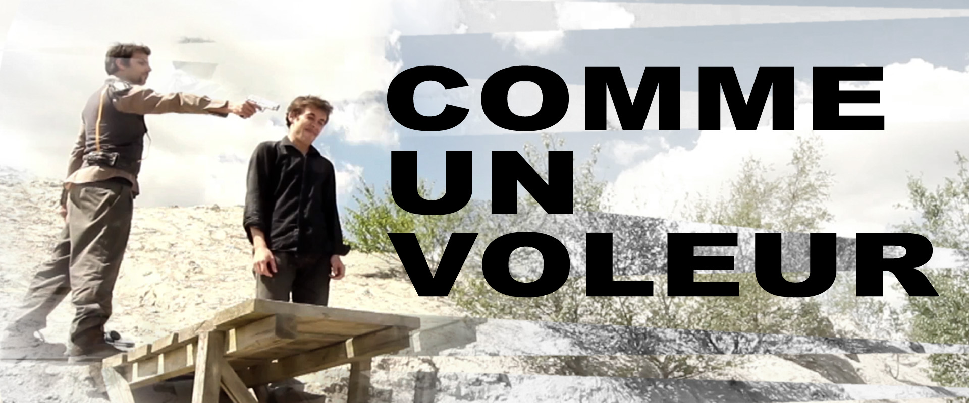 Comme un voleur