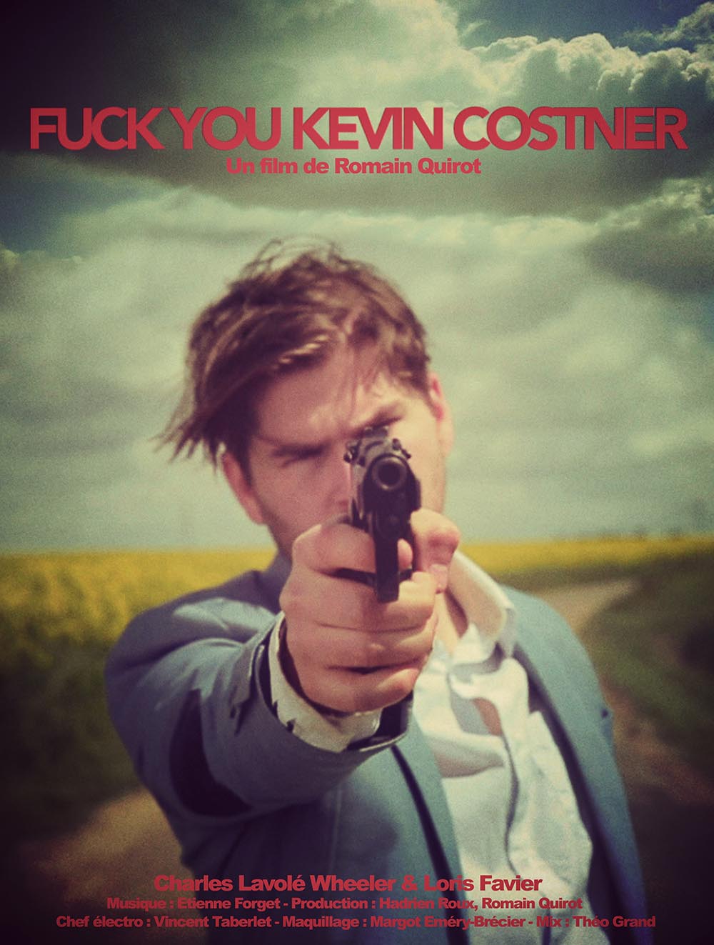 Fuck You Kevin Costner