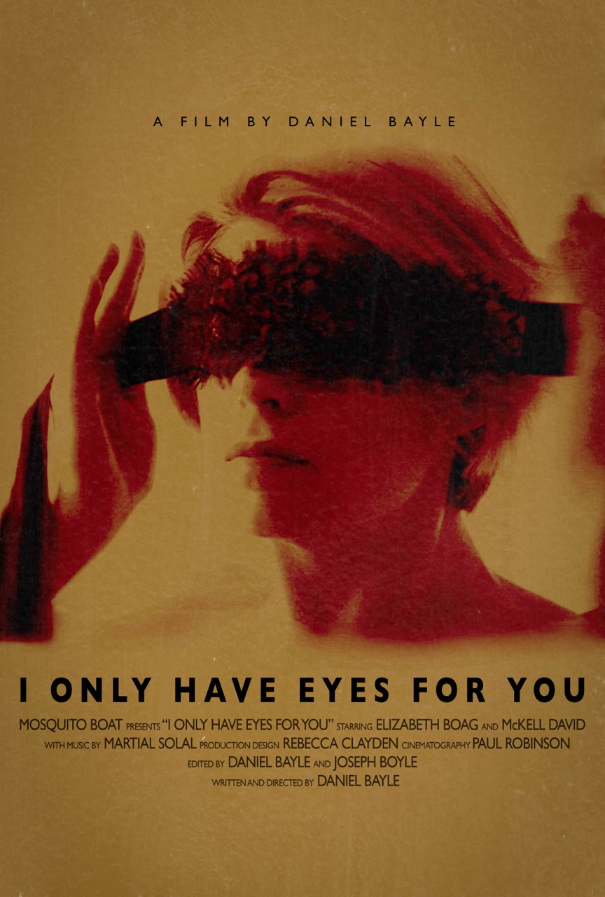 I Only Have Eyes For You