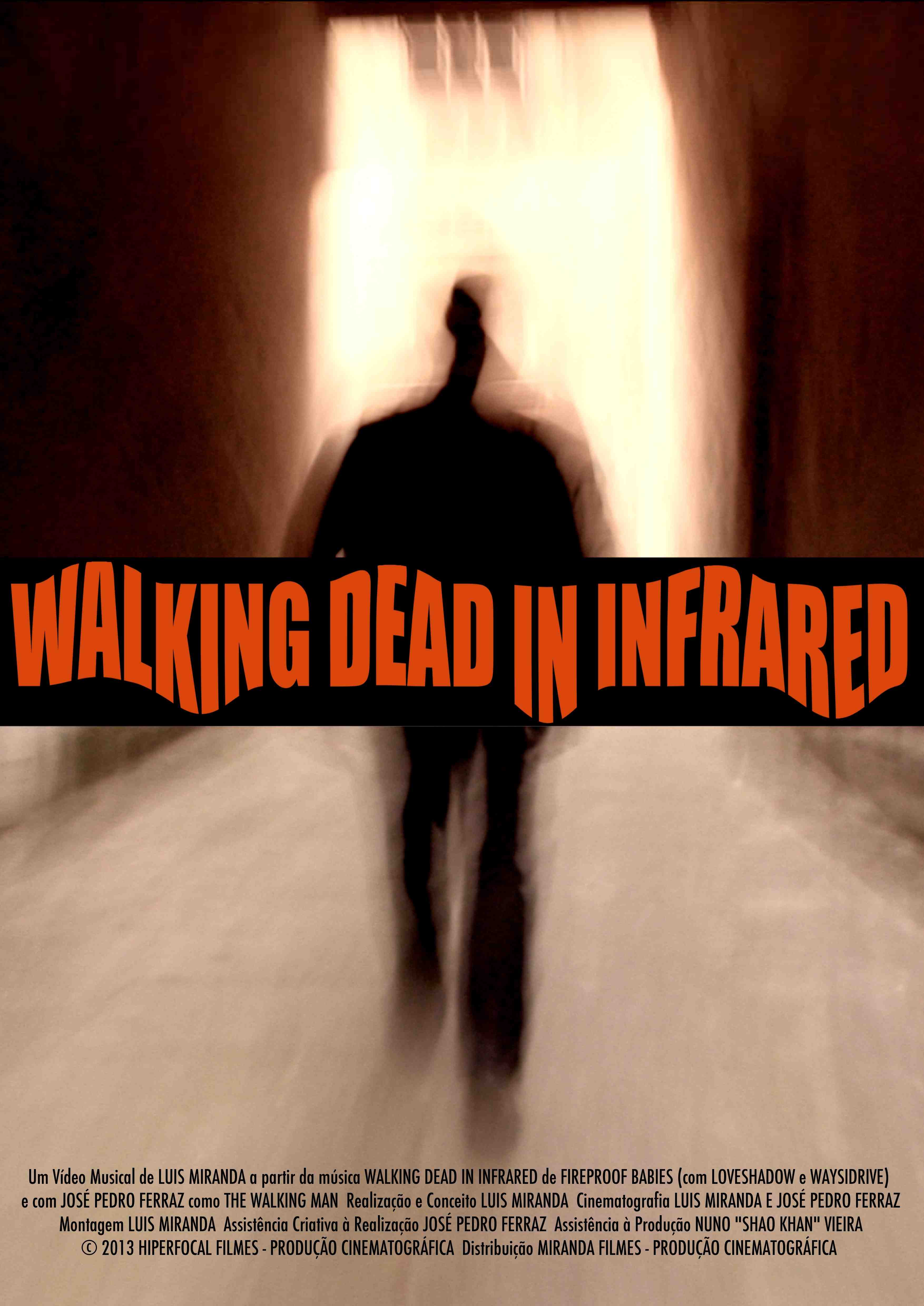 Walking Dead in Infrared