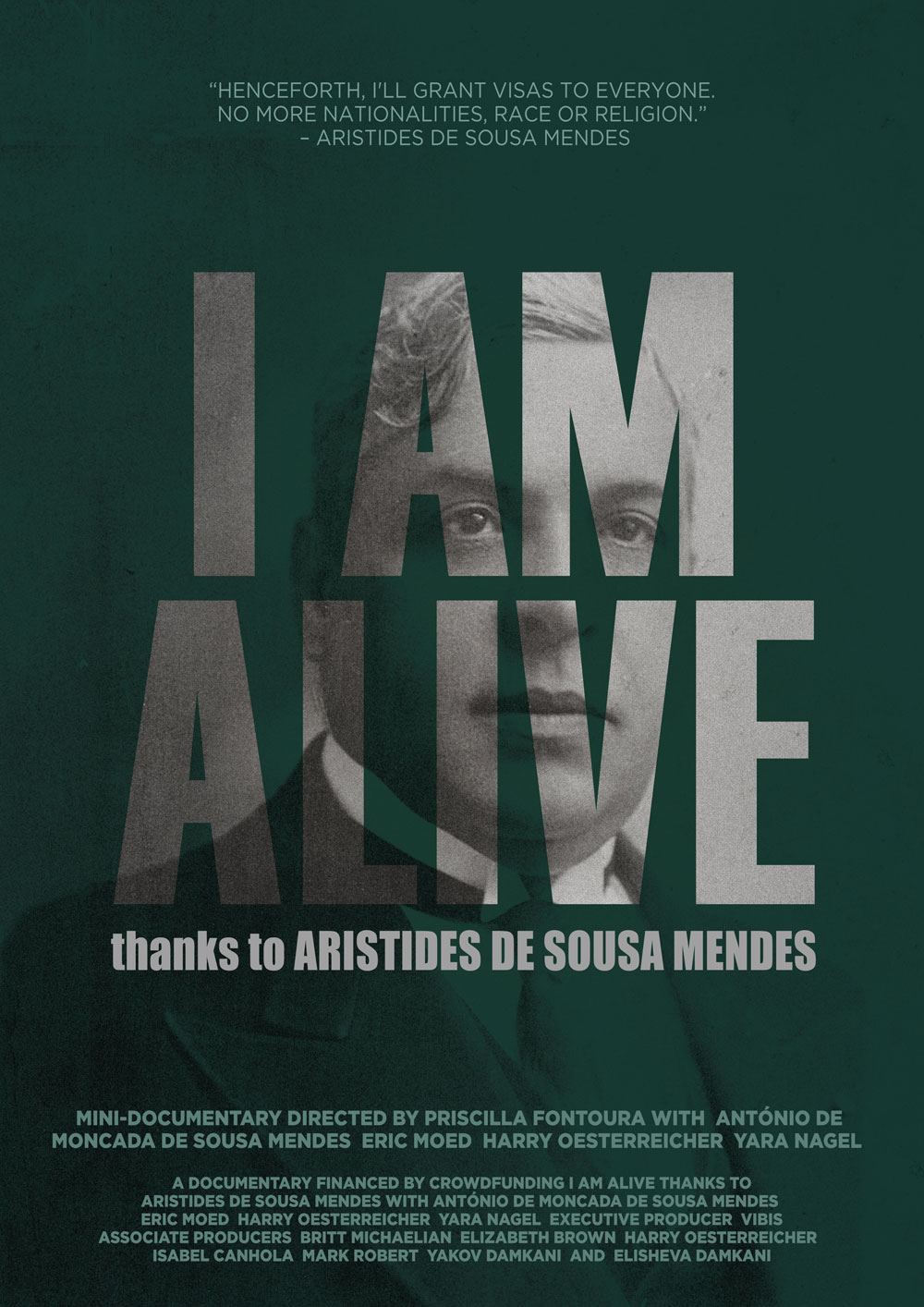 I am alive thanks to Aristides de Sousa Mendes