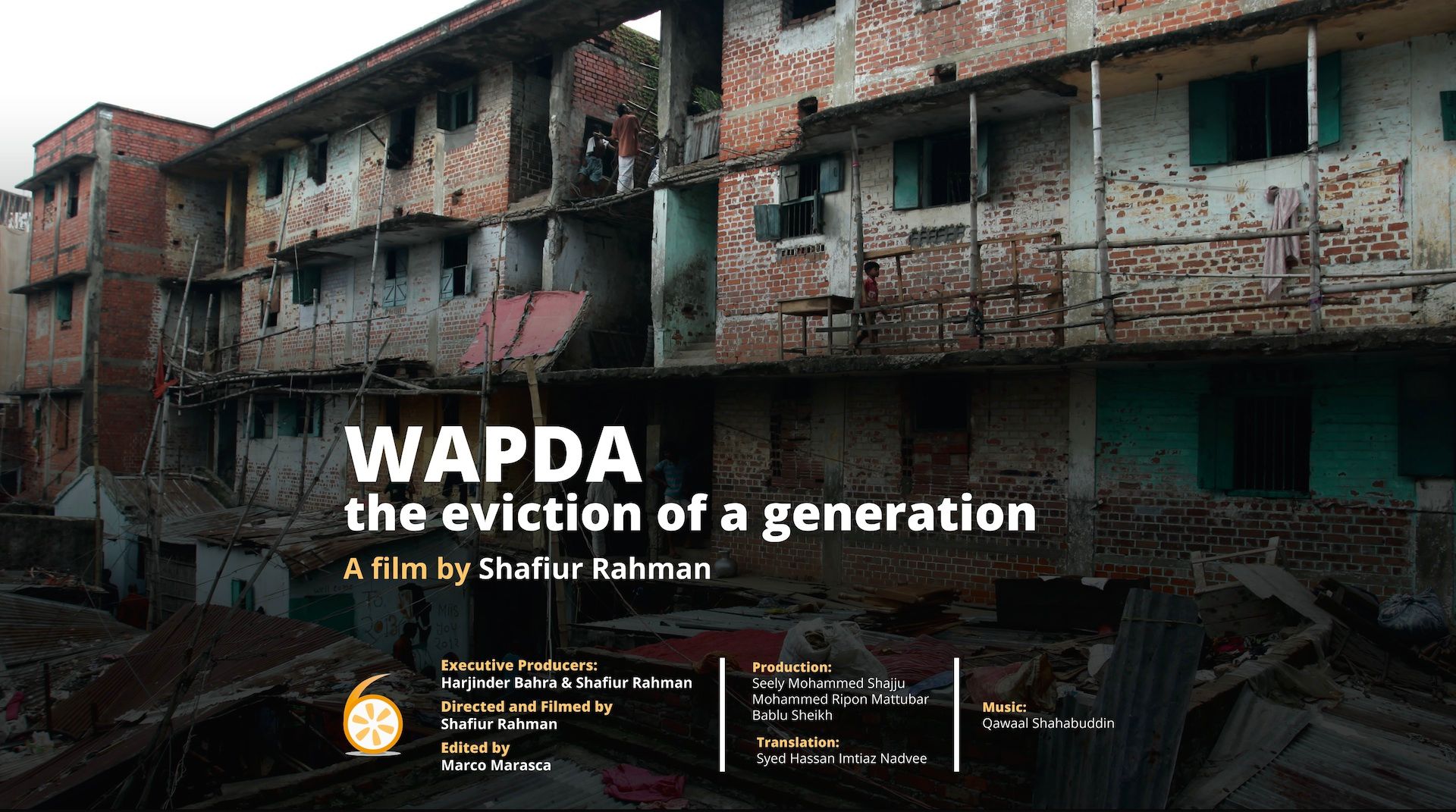 WAPDA: the Eviction of a Generation