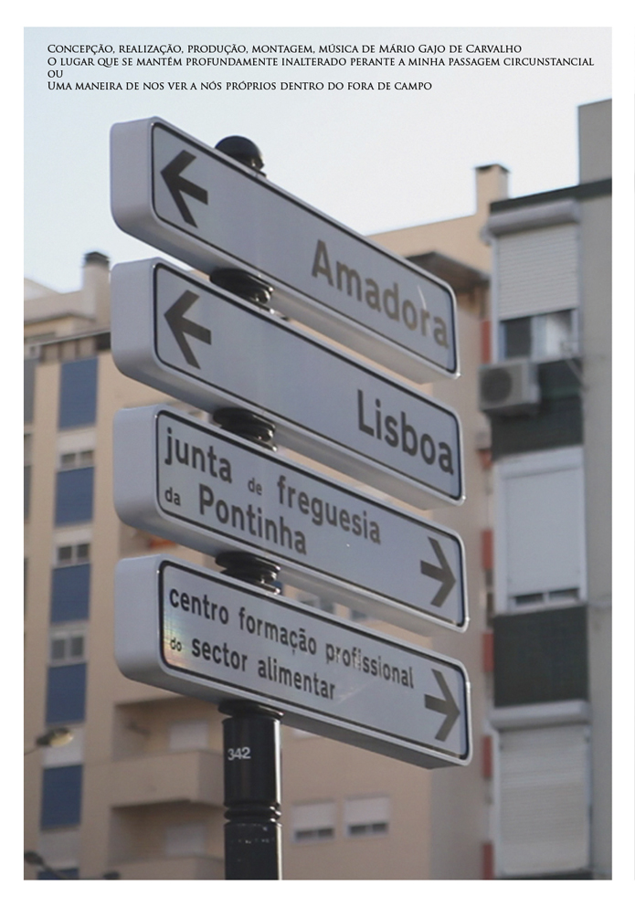 Lugar que se mantém profundamente inalterado perante a minha passagem circunstan